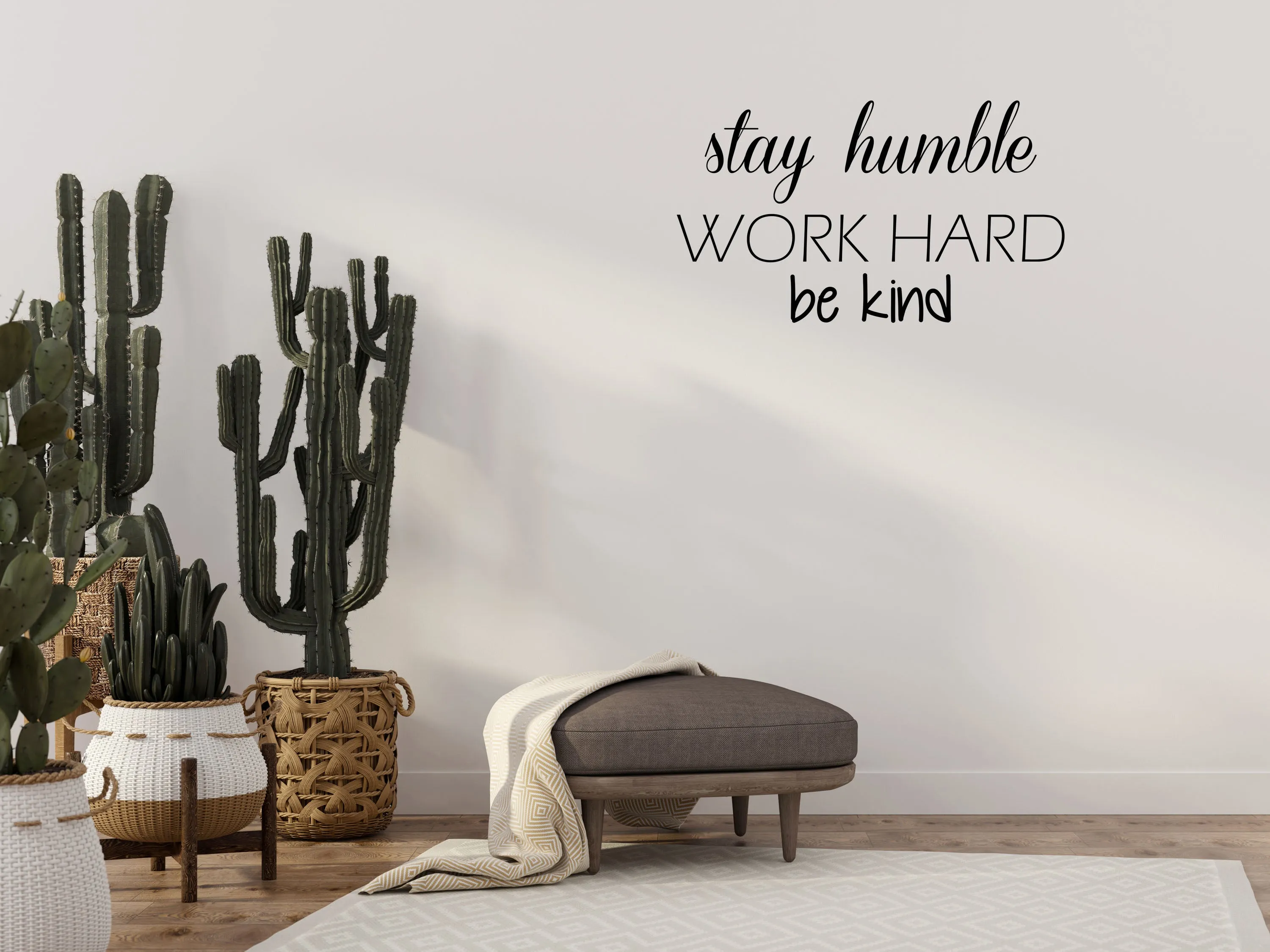 Stay Humble Work Hard Be Kind Wall Quote Sticker