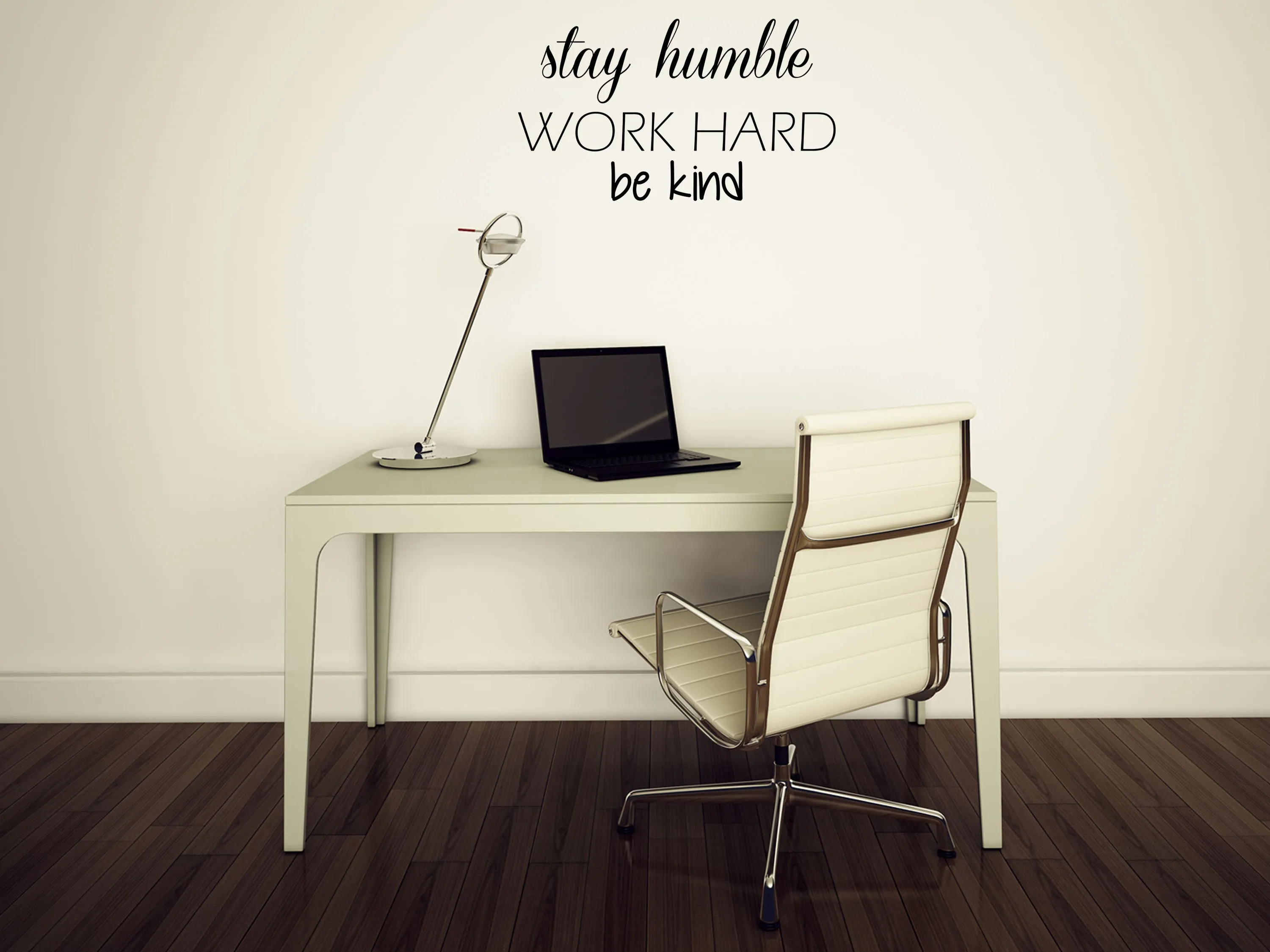 Stay Humble Work Hard Be Kind Wall Quote Sticker