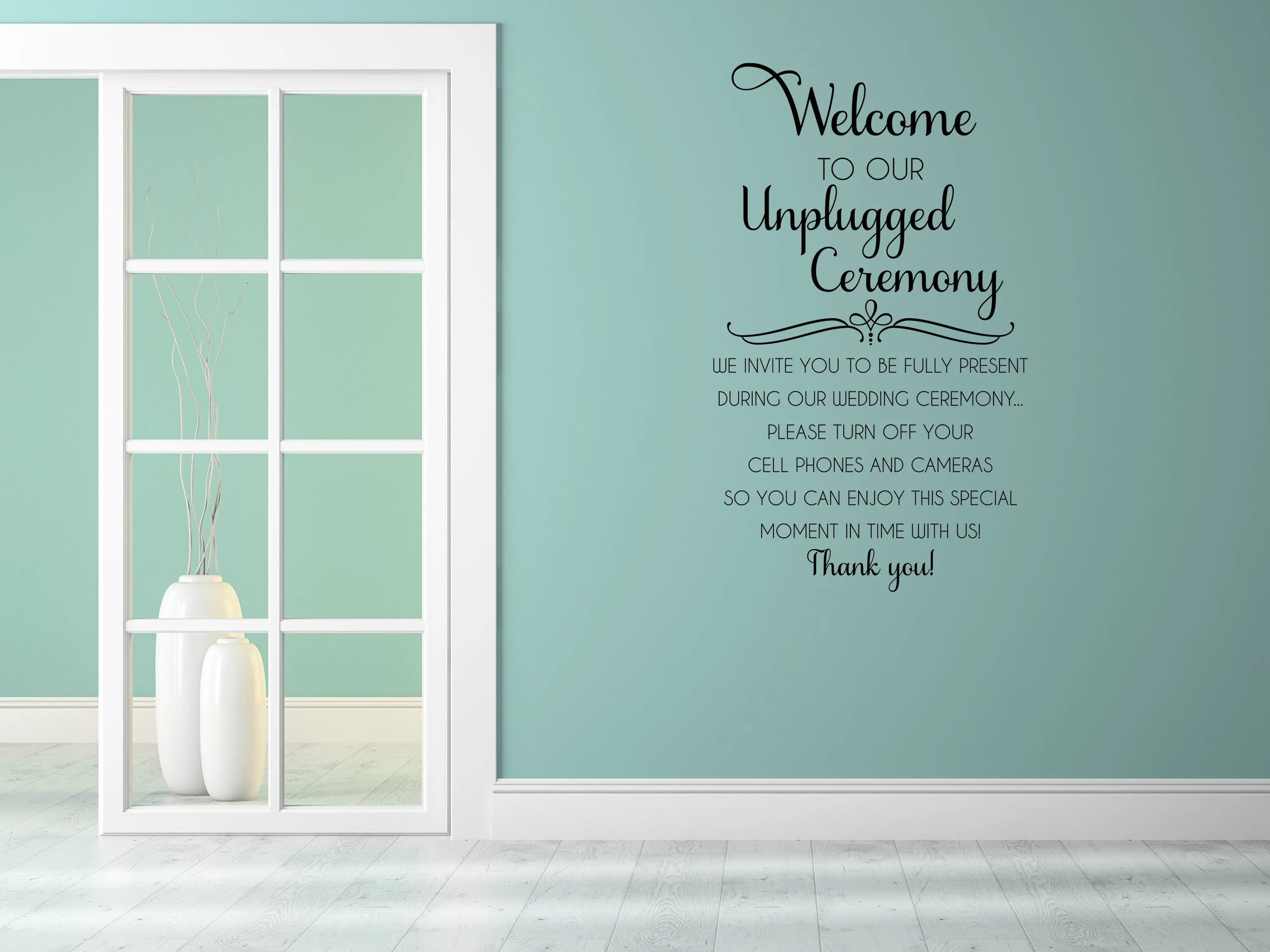 Welcome To Our Unplugged Wedding Wall Decal