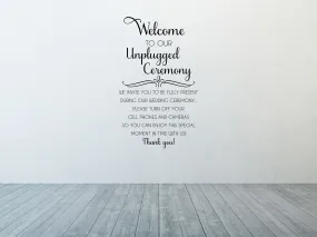 Welcome To Our Unplugged Wedding Wall Decal